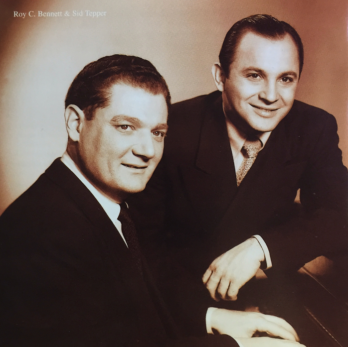 Roy C. Bennett & Sid Tepper